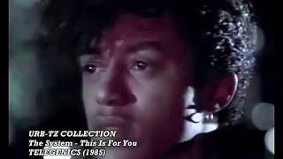 The System -This is for you 1985