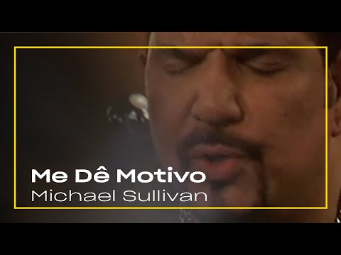 Michael Sullivan - Me Dê Motivo | Zoombido com Paulinho Moska