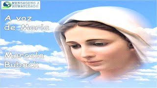A voz de Maria (La voce di Maria) - Marcela Buback Letra