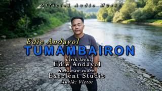 Download lagu tumambairon edie andayol mp3