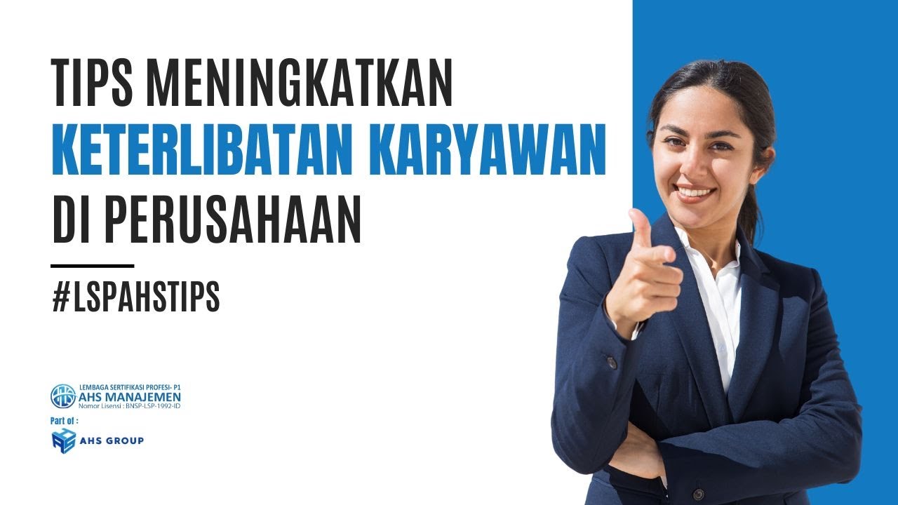 Tips Meningkatkan Keterlibatan Karyawan di Perusahaan