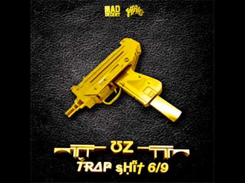 UZ - Trap Shit V7