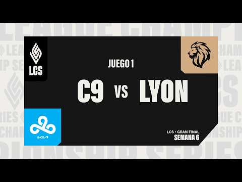 C9 vs LYON | LCS 2026 | GRAN FINAL | D14 | Partida 1