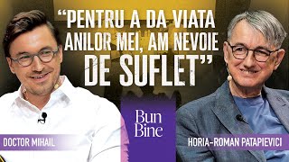 Cum să înțelegem bătrânețea? | Bun Bine | cu Horia-Roman Patapievici