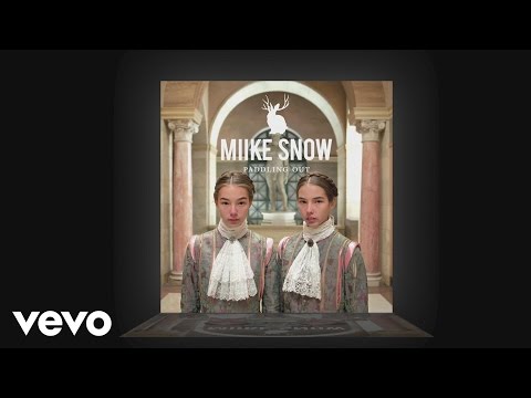 Miike Snow - Paddling Out (Audio)