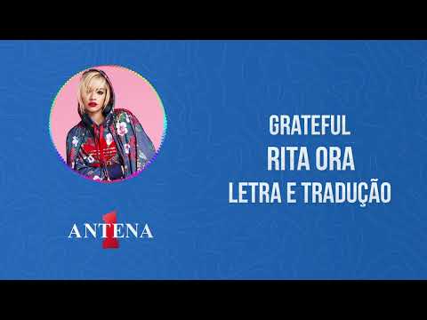 Grateful - Rita Ora