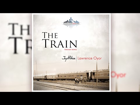 Jaymikee & Lawrence Oyor - THE TRAIN THEME SONG  (Lyrics Video)