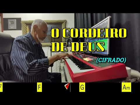 O CORDEIRO DE DEUS - 381. HARPA CRISTÃ- (CIFRADO) - Carlos José