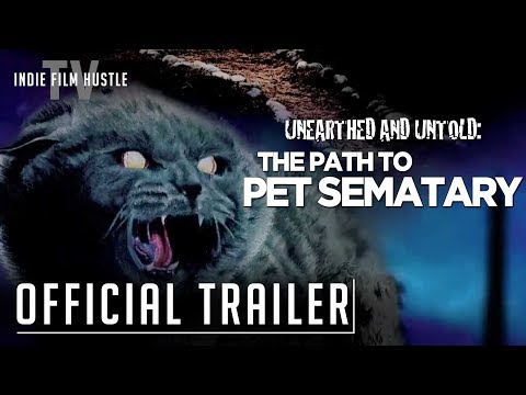 Video $Unearthed & Untold: The Path to Pet Sematary