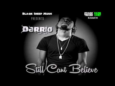 Darrio - Still Cant Believe (Dedicated To Delus)