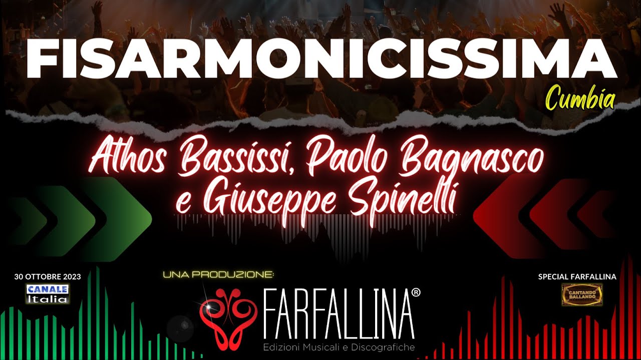 Bassissi, Bagnasco e Spinelli "FISARMONICISSIMA" Canale Italia SPECIALE FARFALLINA Cantando Ballando