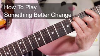 &#39;Something Better Change&#39; The Stranglers Guitar Lesson