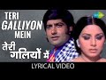 Teri Galliyon Mein With Lyrics तेरी गलियों में Mohammed Rafi Hawas Evergre