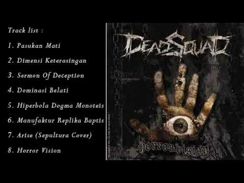 DEAD SQUAD - HORROR VISION FULL ALBUM (2009)