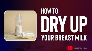 How to dry up breastmilk fast to avoid engorgement. start weaning today.worked for me in 12 hours 😍