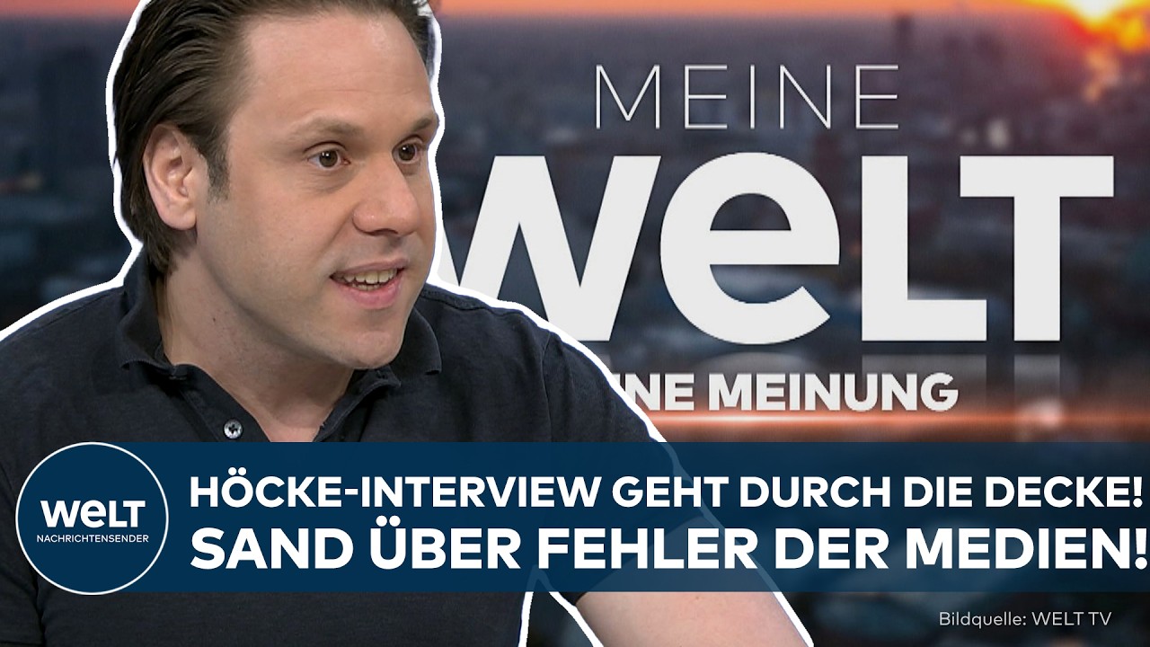 HÖCKE: Interview geht durch die Decke! Sand über fatale Fehler der Medien im Umgang mit der AfD!