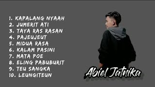 Download lagu Abiel Jatnika Full album KAPALANG NYAAH-JUMERTI ATI-TAYA RAS RASAN viral padamasanya mp3