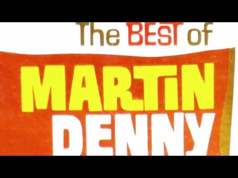 Martin Denny - The Enchanted Sea (1959)