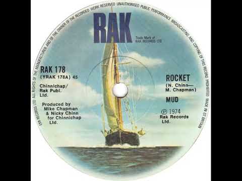 UK New Entry 1974 (162) Mud - Rocket