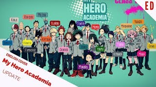 「English Cover」My Hero Academia S3 ED &quot;UPDATE&quot; 『僕のヒーローアカデミア』【Kelly Mahoney】- Studio Yuraki