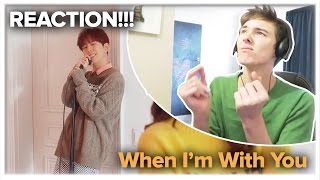 Reacting to Park Kyung - When I'm With You (너 앞에서 나는)