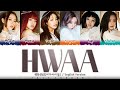 (G)I-DLE - 'HWAA' (English Version) Lyrics [Color Coded_Eng]
