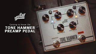 Getting to know the Tone Hammer Preamp Pedal