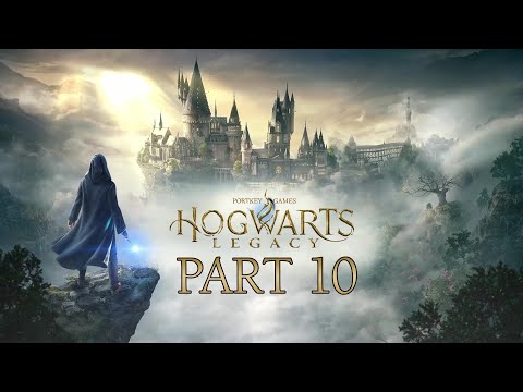 Hogwarts Legacy - Gameplay Walkthrough - Part 10 - "Exploration"