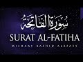 Surah AL Ftihah Surah Al Fatiha By Sheikh Abdur Rahman As Sudais Full With Arabic Text