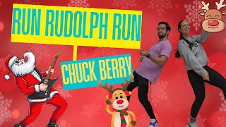 RUN RUDOLPH RUN - Chuck Berry - Dance for children (easy) #christmas
