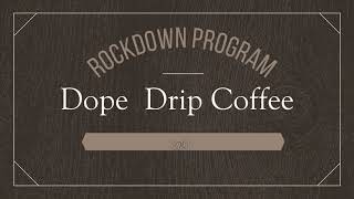 Lockdown Program Dope Drip Coffee Bangkok