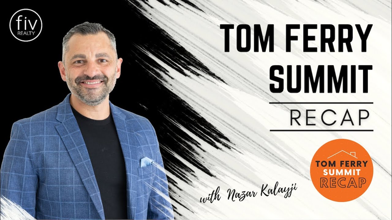 Key Takeaways from the Tom Ferry Summit 2023! 