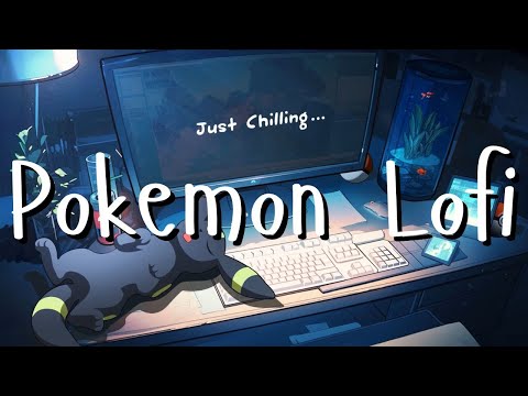 Classic Pokémon Lofi (Gen 1–3) | Kanto, Johto & Hoenn Vibes (human made music)