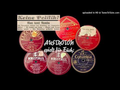 Siboney: Vergleich Oscar Joost / Alfredo Brito / Eddy Walis / Lecuona Cuban Boys (1931/37)