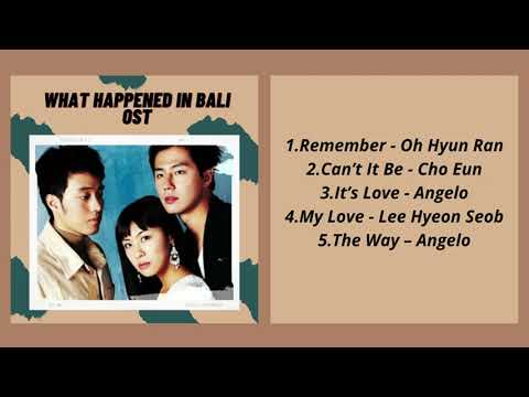 What Happened in Bali OST