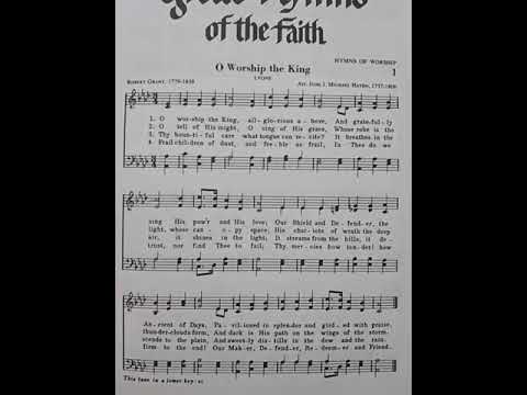 O Worship The King - Hymn