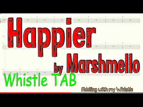 Happier - Marshmello - Tin Whistle - Play Along Tab Tutorial