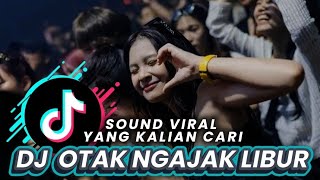 Download lagu OTAK NGAJAK LIBUR - DANGDUT DJ REMIX JEDAG JEDUG TERBARU 2025 mp3