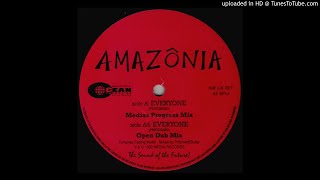 Amazônia - Everyone (Medias Progess Mix)