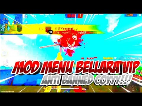 [UPDATE] MOD MENU FREE FIRE BELLARA VIP🔥