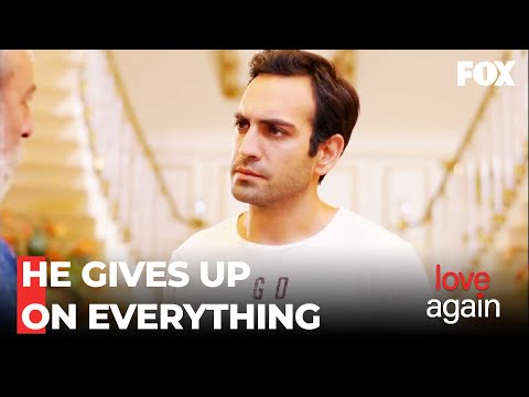 Fatih Rejects His Family - Love Again Episode 65