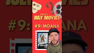 Ranking Every July Movie (2026)