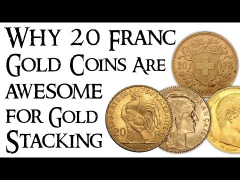 Why 20 Franc Gold Coins are AWESOME for Gold Stacking