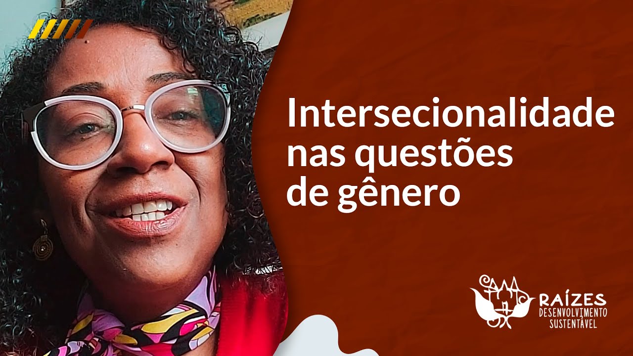 Interseccionalidade nas questões de gênero