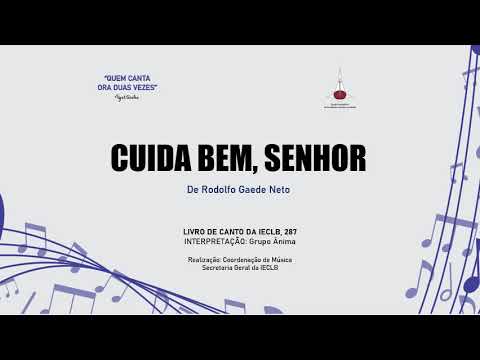Cuida bem, Senhor - Rodolfo Gaede Neto