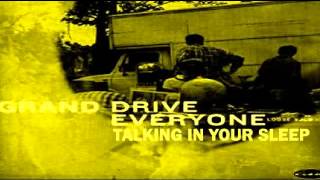 Grand Drive - Talking In Your Sleep