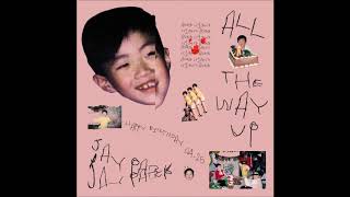 [音樂] Jay Park - All The Way Up