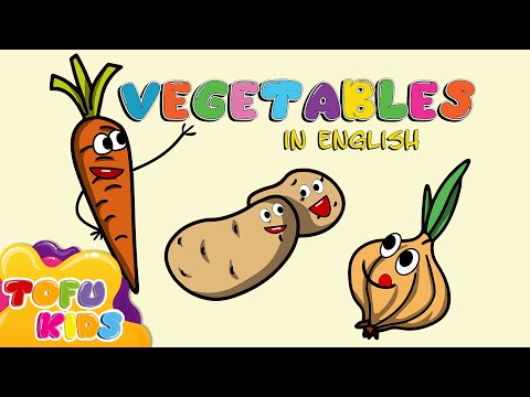 Learning Vegetables Names : Carrot-Potato- Onion 🥕🥔🧅| Vegetables Names in English | Tofu Kids