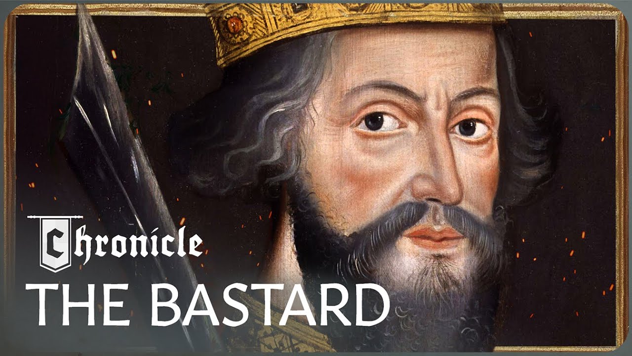 William The Conqueror: From Bastard Son To King Of England