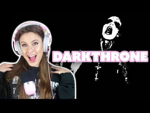 Listening to DARKTHRONE for the first time ever